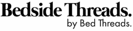 BEDSIDE THREADS. BY BED THREADS. trademark