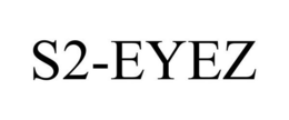 S2-EYEZ trademark