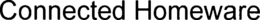 CONNECTED HOMEWARE trademark
