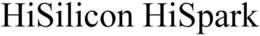 HISILICON HISPARK trademark