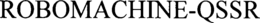 ROBOMACHINE-QSSR trademark