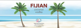 FIJIAN COCONUT VODKA AUTHENTIC FIJIAN COCONUT FLAVOURS VODKA WITH NATURAL FLAVOURS A TASTE OF THE TROPICAL ISLANDS 1LT/40% ALC/VOL trademark