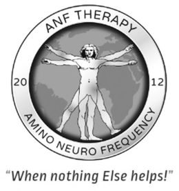 ANF THERAPY 2012 AMINO NEURO FREQUENCY "WHEN NOTHING ELSE HELPS!" trademark
