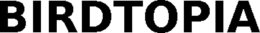 BIRDTOPIA trademark