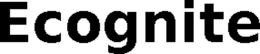 ECOGNITE trademark