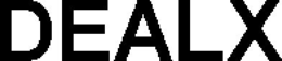 DEALX trademark