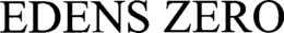 EDENS ZERO trademark