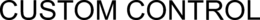 CUSTOM CONTROL trademark