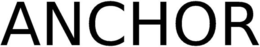 ANCHOR trademark