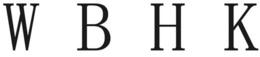 W B H K trademark