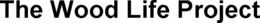 THE WOOD LIFE PROJECT trademark