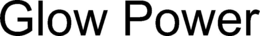 GLOW POWER trademark