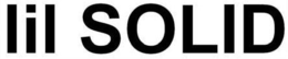 LIL SOLID trademark