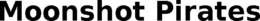 MOONSHOT PIRATES trademark
