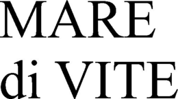 MARE DI VITE trademark