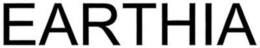 EARTHIA trademark