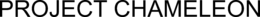 PROJECT CHAMELEON trademark