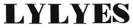 LYLYES trademark
