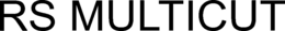 RS MULTICUT trademark