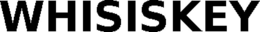 WHISISKEY trademark