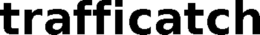 TRAFFICATCH trademark