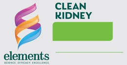 CLEAN KIDNEY ELEMENTS SCIENCE. EFFICACY. EXCELLENCE. trademark
