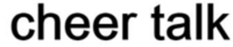 CHEER TALK trademark