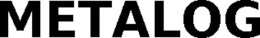 METALOG trademark