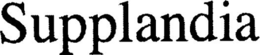 SUPPLANDIA trademark