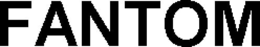 FANTOM trademark