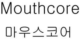MOUTHCORE trademark