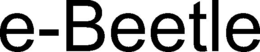 E-BEETLE trademark
