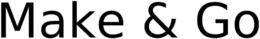 MAKE & GO trademark