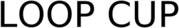 LOOP CUP trademark