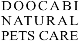 DOOCABI NATURAL PETS CARE trademark