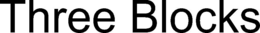 THREE BLOCKS trademark