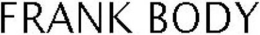FRANK BODY trademark