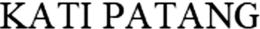 KATI PATANG trademark