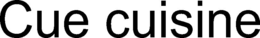 CUE CUISINE trademark