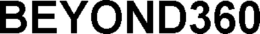 BEYOND360 trademark