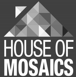 HOUSE OF MOSAICS trademark