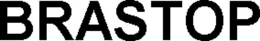 BRASTOP trademark