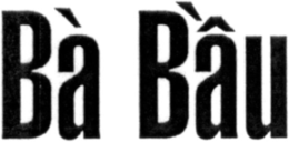 BÀ B'ÂU trademark