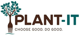 PLANT-IT CHOOSE GOOD. DO GOOD. trademark