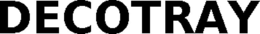 DECOTRAY trademark