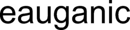 EAUGANIC trademark
