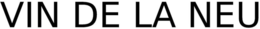 VIN DE LA NEU trademark