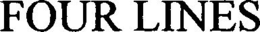 FOUR LINES trademark