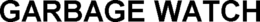 GARBAGE WATCH trademark