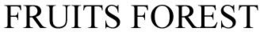 FRUITS FOREST trademark